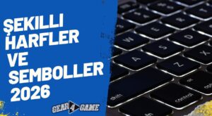 Şekilli Harfler ve Semboller [2026 Güncel ve Yeni] ≼☄☃≽